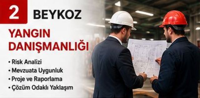 Beykoz Yangın Danışmanlığı